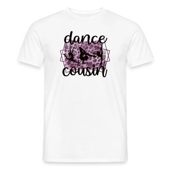 Proud Dance Cousin Of a Dancer Cousin Dancer - Men's T-Shirt - white - Front - AI Model Male 178 dark (178cm)