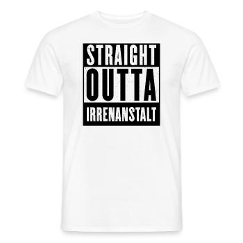 IRRENANSTALT - STRAIGHT OUTTA - PSYCHIATRIE - Männer T-Shirt - Weiß - Vorne - AI Model Male 178 dark (178cm)