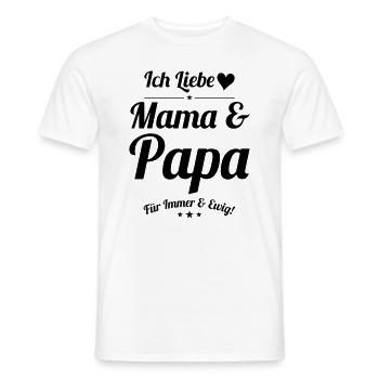 ich liebe mama und papa - Männer T-Shirt - Weiß - Vorne - AI Model Male 178 dark (178cm)