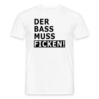 The bass must fuck! - Men's T-Shirt - white - Front - AI Model Male 178 dark (178cm)