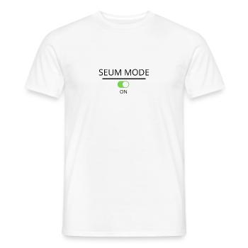 Seum-Modus ein - Männer T-Shirt - Weiß - Vorne - AI Model Male 178 dark (178cm)