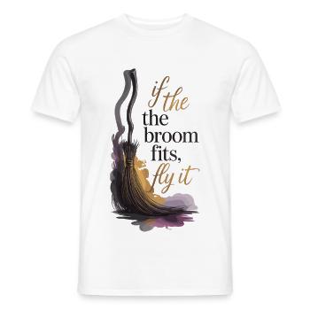 If the broom fits, fly off - Men's T-Shirt - white - Front - AI Model Male 178 dark (178cm)