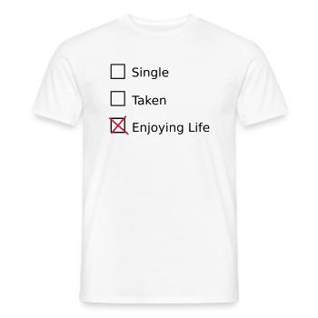 Single Taken Enjoying life - T-shirt homme - blanc - Devant - AI Model Male 178 dark (178cm)