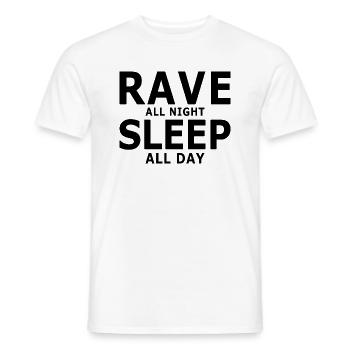 Rave All Night - Sleep All Day - Men's T-Shirt - white - Front - AI Model Male 178 dark (178cm)