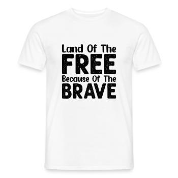 Land Of The Free Because Of The Brave - Men's T-Shirt - white - Front - AI Model Male 178 dark (178cm)
