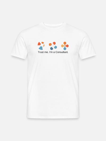 Trust me I'm a Consultant Berater Geschenkidee - Männer T-Shirt - Weiß