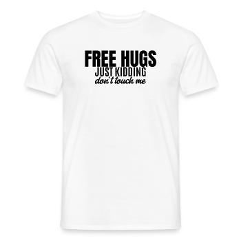 Câlins gratuits, Just Kidding - Funny Sarcastic - T-shirt homme - blanc - Devant - AI Model Male 178 dark (178cm)