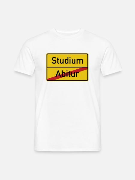 Ortsschild Abitur Studium Verkehrsschild - Männer T-Shirt - Weiß
