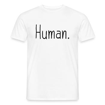 Mensch Human Menschenrecht Human-Rights - Männer T-Shirt - Weiß - Vorne - AI Model Male 178 dark (178cm)