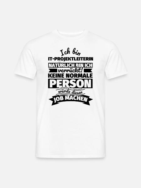 IT-Projektleiterin Geschenke - Männer T-Shirt - Weiß