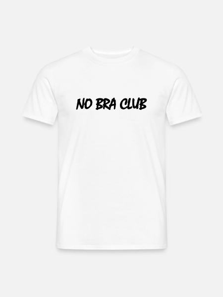 No bra clubs - Men's T-Shirt - white