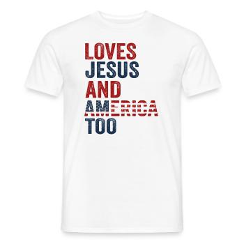 Loves Jesus and America Too God - Men's T-Shirt - white - Front - AI Model Male 178 dark (178cm)