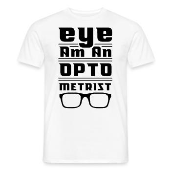 Optician Optometrist Optometry Optics Optics - Men's T-Shirt - white - Front - AI Model Male 178 dark (178cm)