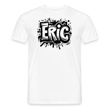 Eric Name Vorname Graffiti - Männer T-Shirt - Weiß - Vorne - AI Model Male 178 dark (178cm)