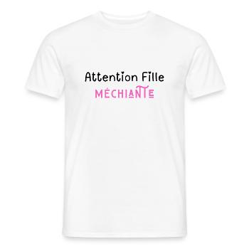 attention fille méchiante - T-shirt homme - blanc - Devant - AI Model Male 178 dark (178cm)
