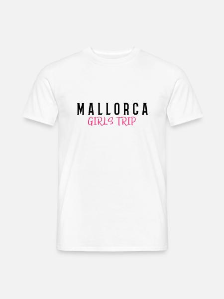 mallorca girls trip - Männer T-Shirt - Weiß