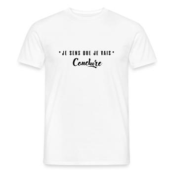 Je sens que je vais conclure - T-shirt homme - blanc - Devant - AI Model Male 178 dark (178cm)