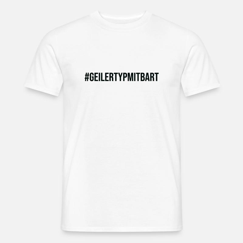 Geiler Typ Mit Bart Bartträger Vollbart lustig - Männer T-Shirt - Weiß