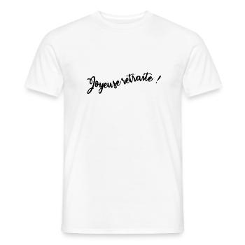 retirement. HAPPY RETIREMENT. HAPPY RETIREMENT - Men's T-Shirt - white - Front - AI Model Male 178 dark (178cm)