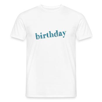JAHRESTAG. ALLES GUTE ZUM GEBURTSTAG!. ALLES GUTE ZUM GEBURTSTAG! - Männer T-Shirt - Weiß - Vorne - AI Model Male 178 dark (178cm)