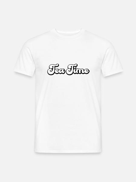 Tea Time Spruch - Männer T-Shirt - Weiß