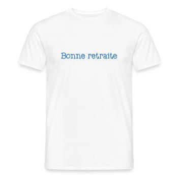 RETRAITE. RETRAITE. RETRAITEE. SENIOR. MAMIE. PAPY - T-shirt homme - blanc - Devant - AI Model Male 178 dark (178cm)
