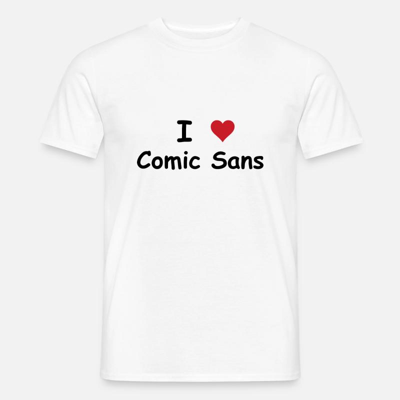 I Heart Comic Sans! - Männer T-Shirt - Weiß
