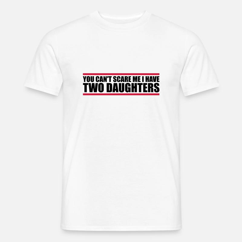 I have two daughters - Männer T-Shirt - Weiß