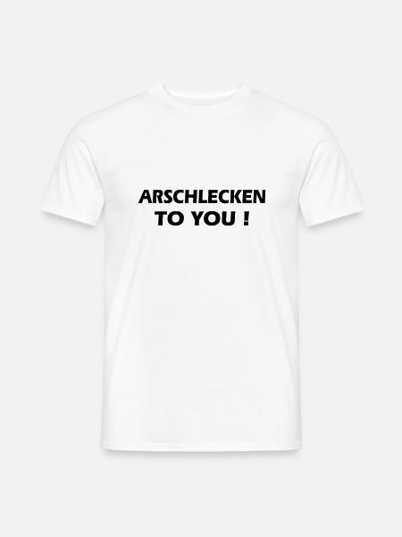Arschlecken - Männer T-Shirt - Weiß