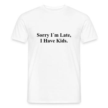 Désolé je suis en retard - J’ai des enfants - Citation cool - T-shirt homme - blanc - Devant - AI Model Male 178 dark (178cm)