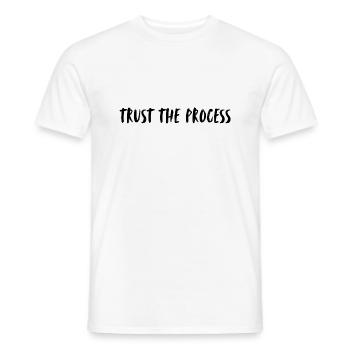 Faites confiance au processus. Faites confiance au processus, à la vie. - T-shirt homme - blanc - Devant - AI Model Male 178 dark (178cm)