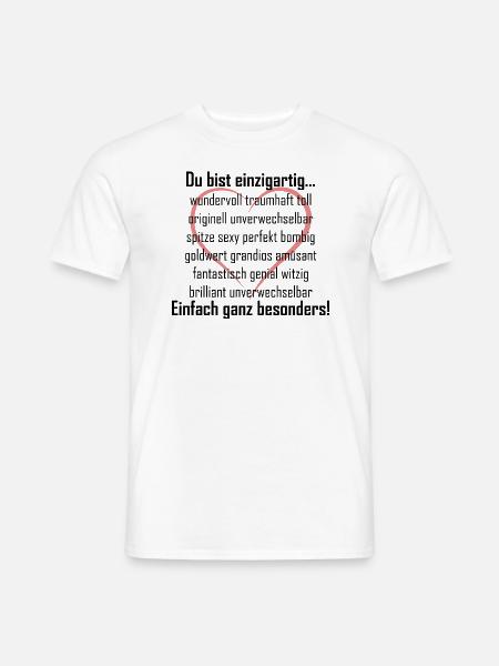 Du bist einzigartig mit Herz - Männer T-Shirt - Weiß