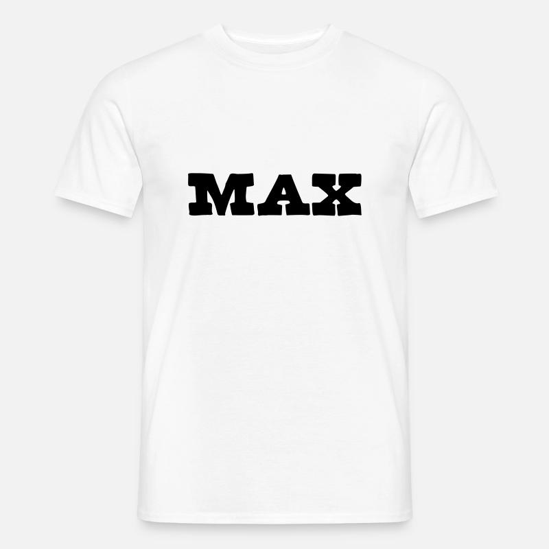Max Vorname Geschenk - Männer T-Shirt - Weiß