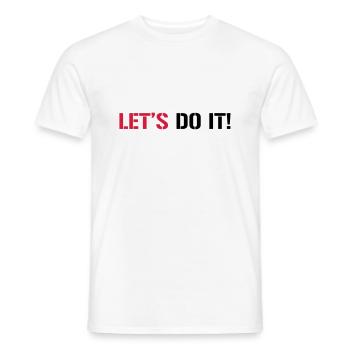 Let's do it! - Men's T-Shirt - white - Front - AI Model Male 178 dark (178cm)