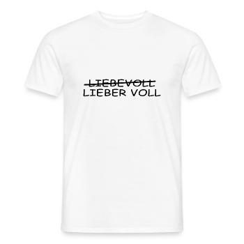 Bier Wein Party Fun - Lieber voll als liebevoll - Männer T-Shirt - Weiß - Vorne - AI Model Male 178 dark (178cm)