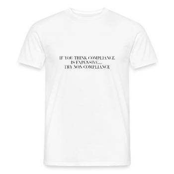 Try non-compliance - Men's T-Shirt - white - Front - AI Model Male 178 dark (178cm)