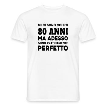 Cela a pris 80 ans mais aujourdhui je suis parfait - T-shirt homme - blanc - Devant - AI Model Male 178 dark (178cm)