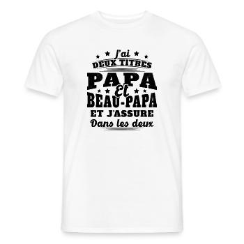 J'ai Deux Titres Papa Et Beau-papa Humour Cadeau - T-shirt homme - blanc - Devant - AI Model Male 178 dark (178cm)