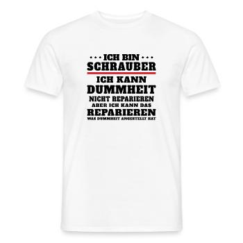 Ich bin Schrauber ich kann Dummheit nicht reparier - Männer T-Shirt - Weiß - Vorne - AI Model Male 178 dark (178cm)