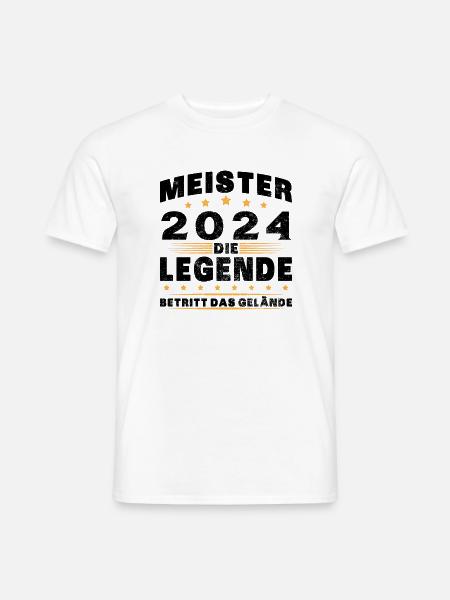 Meister 2024 Die Legende Betritt Das Gelände - Männer T-Shirt - Weiß