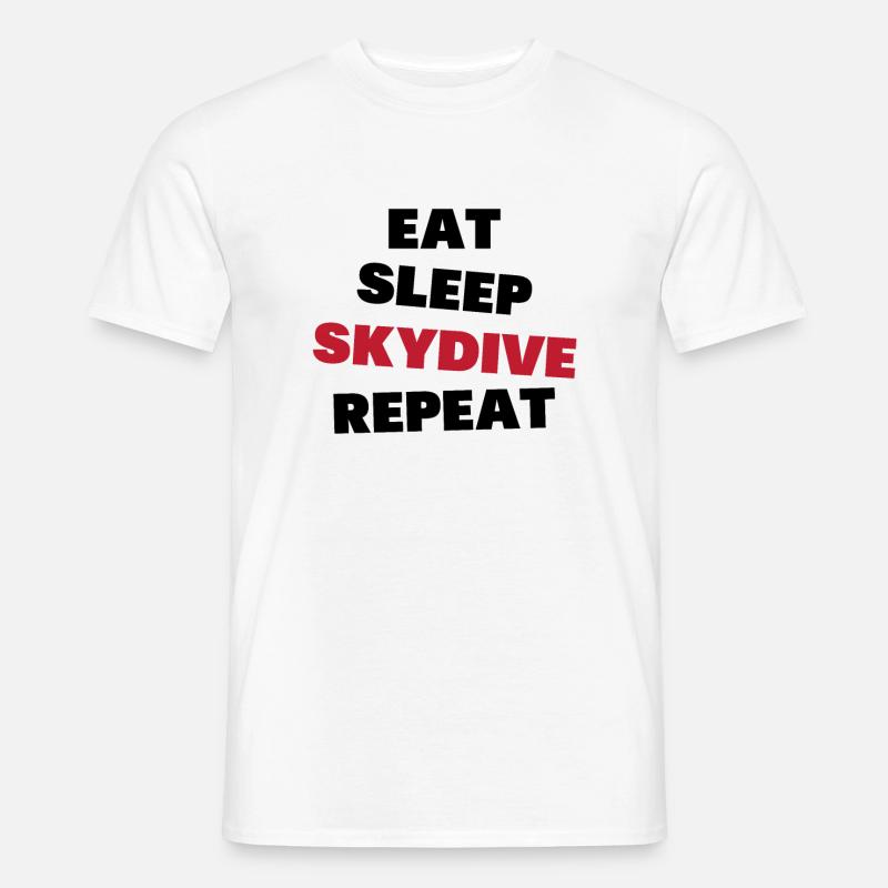 Eating, sleeping, skydiving, repeating - Men's T-shirt - white