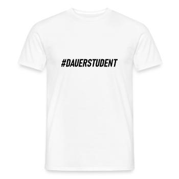 DAUERSTUDENT in schwarz - Männer T-Shirt - Weiß - Vorne - AI Model Male 178 dark (178cm)