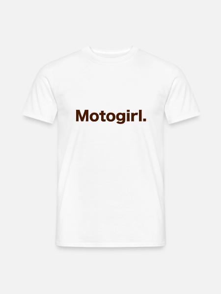 Motogirl für Frauen Biker Moto - Männer T-Shirt - Weiß