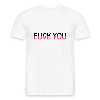 Fuck You - Love You - Männer T-Shirt - Weiß - Vorne - AI Model Male 178 dark (178cm)