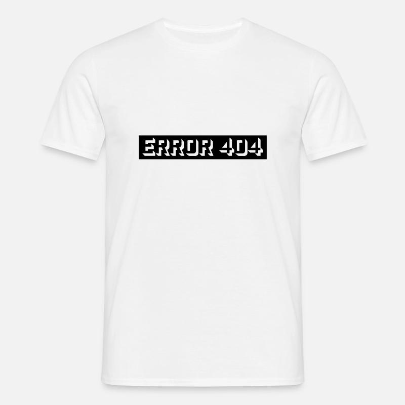 404 Error Computer Message - Men's T-Shirt - white
