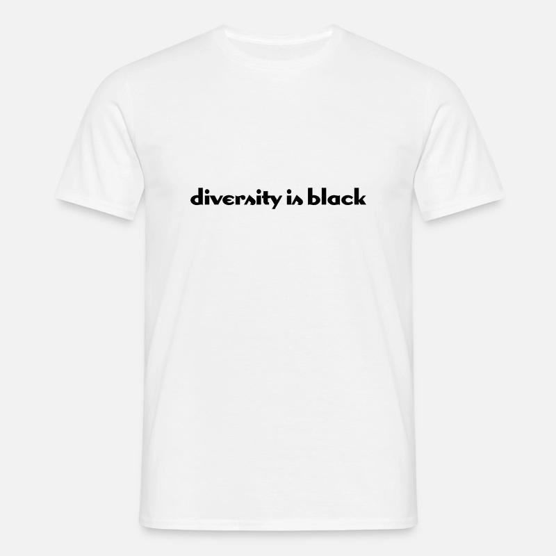 diversity is black - Männer T-Shirt - Weiß