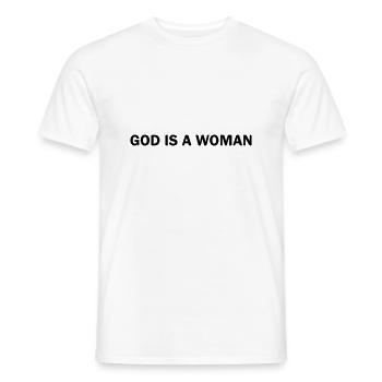 God is a Woman - Men's T-Shirt - white - Front - AI Model Male 178 dark (178cm)