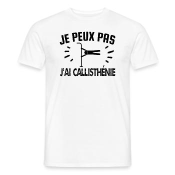 je peux pas j'ai callisthénie - T-shirt homme - blanc - Devant - AI Model Male 178 dark (178cm)