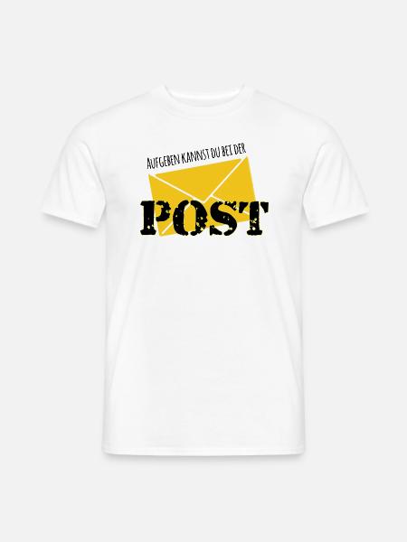 Aufgeben kannst du bei der Post - lustig schräg - Männer T-Shirt - Weiß