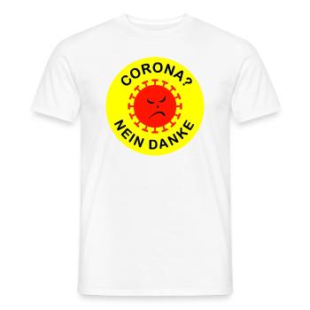 CORONA? NEIN DANKE - Männer T-Shirt - Weiß - Vorne - AI Model Male 178 dark (178cm)
